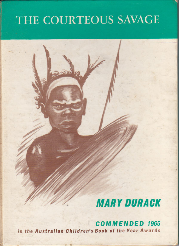 The Courteous Savage by Durack, Mary