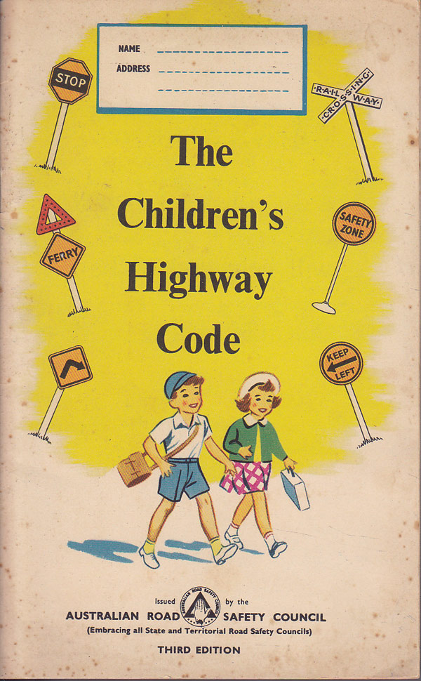 The Children's Highway Code by Kotcheff, Ted