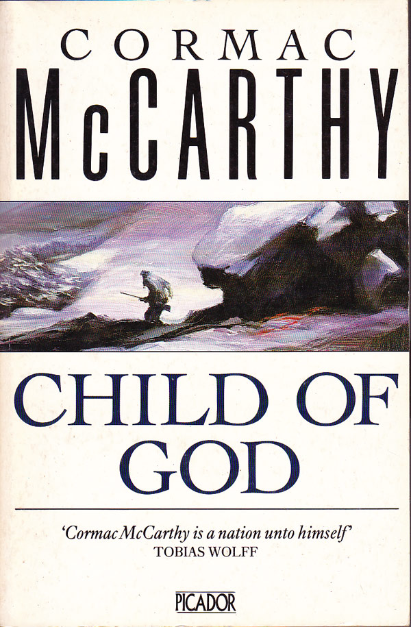 Child of God by McCarthy, Cormac