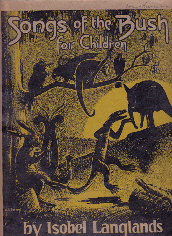 Songs of The Bush for Children by Langlands, Isobel