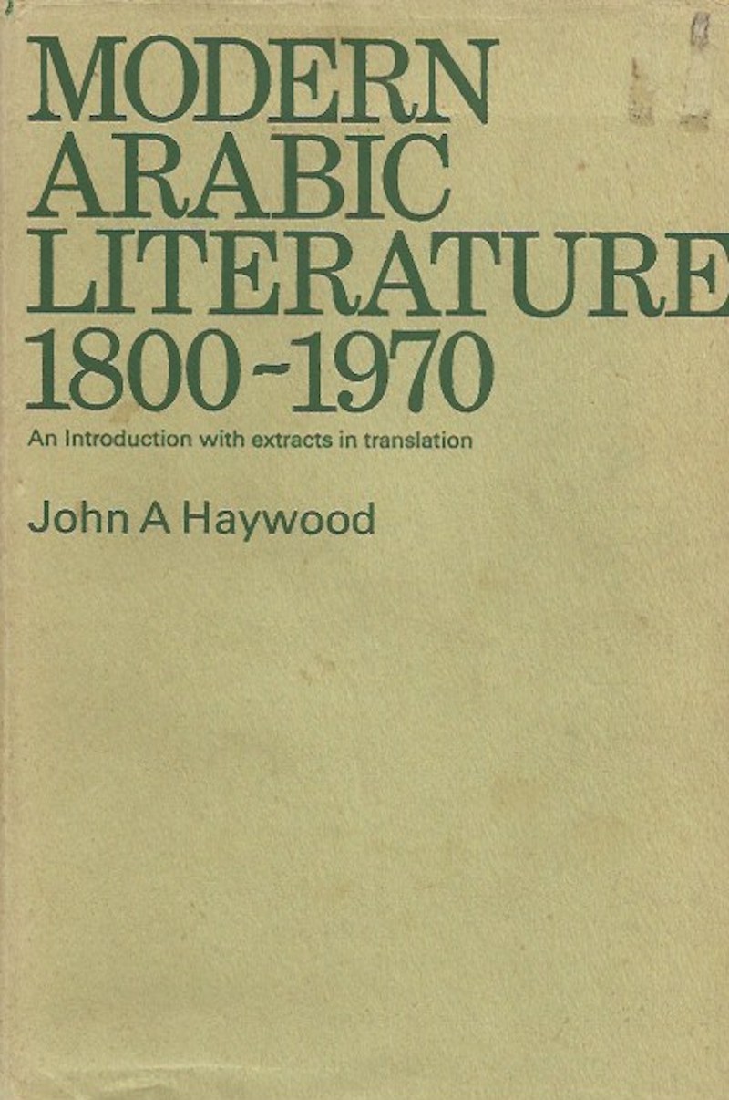 Modern Arabic Literature 1800-1970 by Haywood, John A. edits