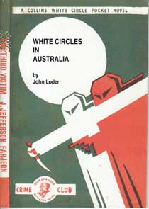White Circles in Australia - Collins WWII Paperback Novels by Loder, John