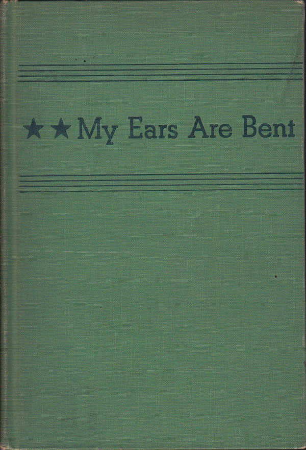 My Ears Are Bent by Mitchell, Joseph