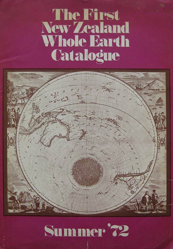 The First New Zealand Whole Earth Catalogue by 