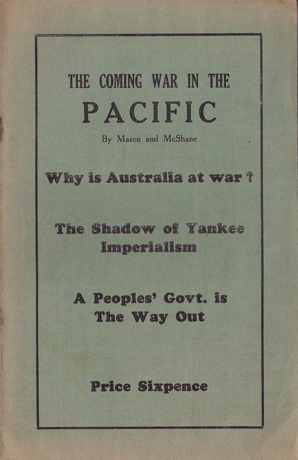 The Coming War in the Pacific by Mason and McShane