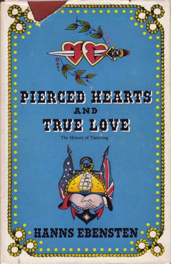 Pierced Hearts and True Love by Ebensten, Hanns
