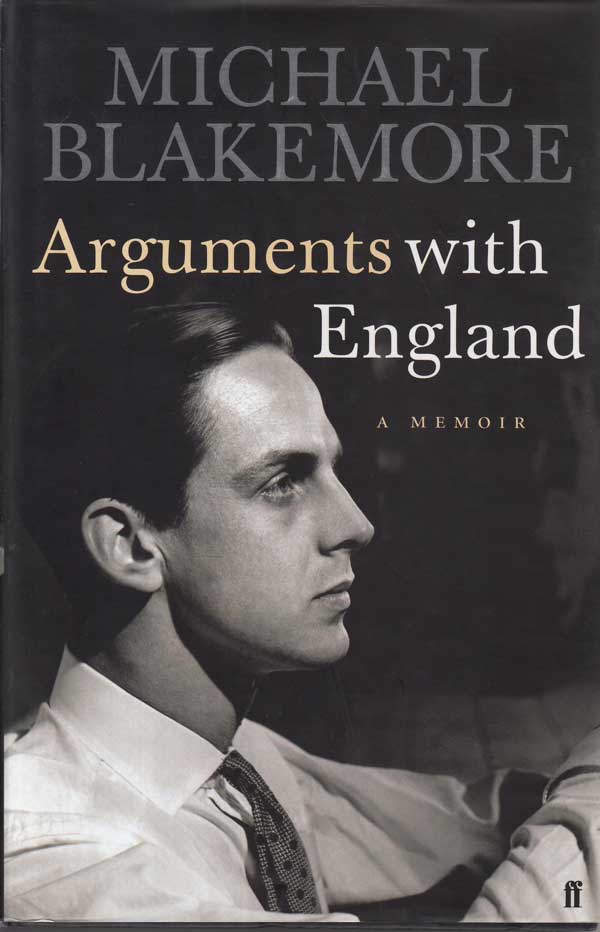 Arguments with England by Blakemore, Michael