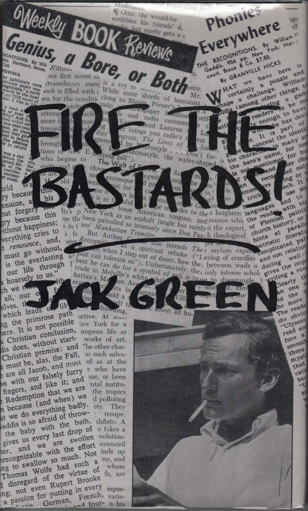 Fire the Bastards! by Green, Jack