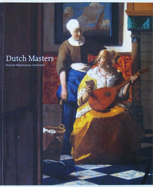 Dutch Masters from the Rijksmuseum, Amsterdam by Priem, Ruud