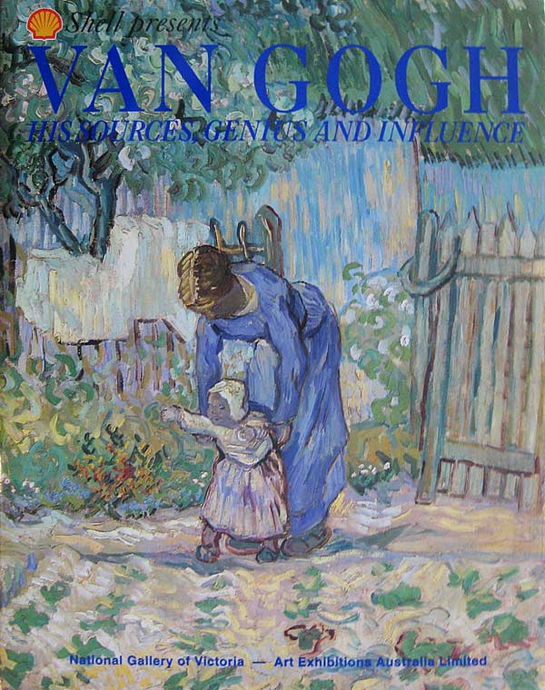 Van Gogh: His Sources, Genius and Influence by Ryan, Judith edits