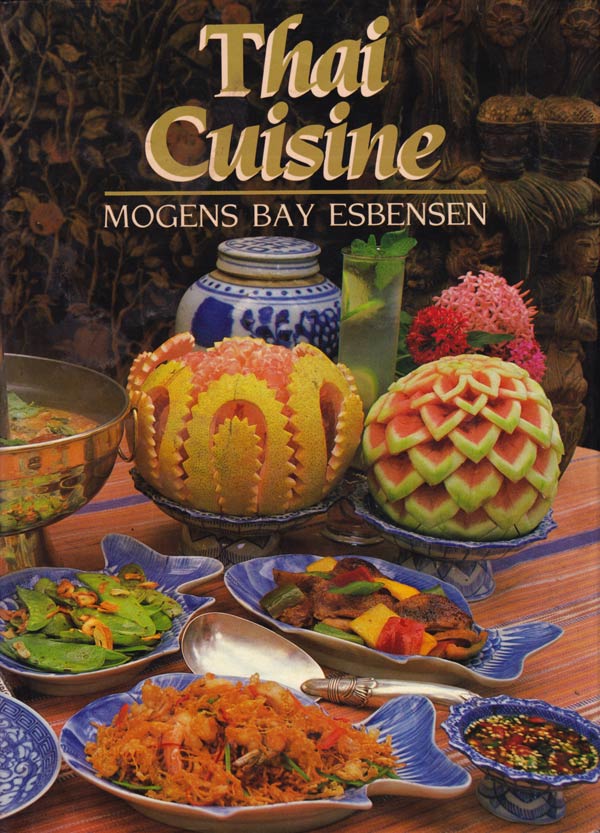 Thai Cuisine by Esbensen, Mogens Bay