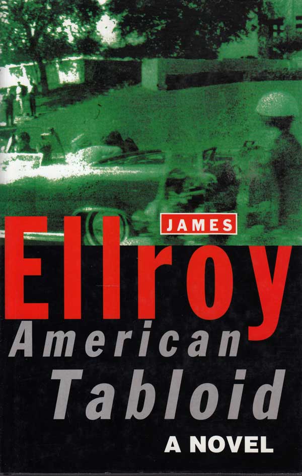 American Tabloid by Ellroy, James