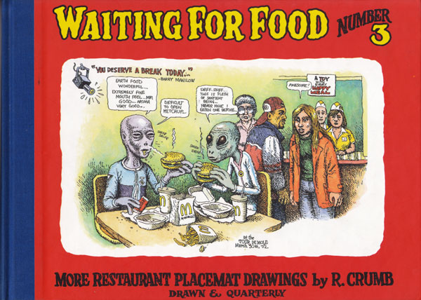 Waiting for Food Number Three by Crumb, Robert
