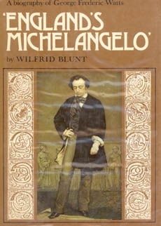 Englands Michelangelo by Blunt Wilfrid
