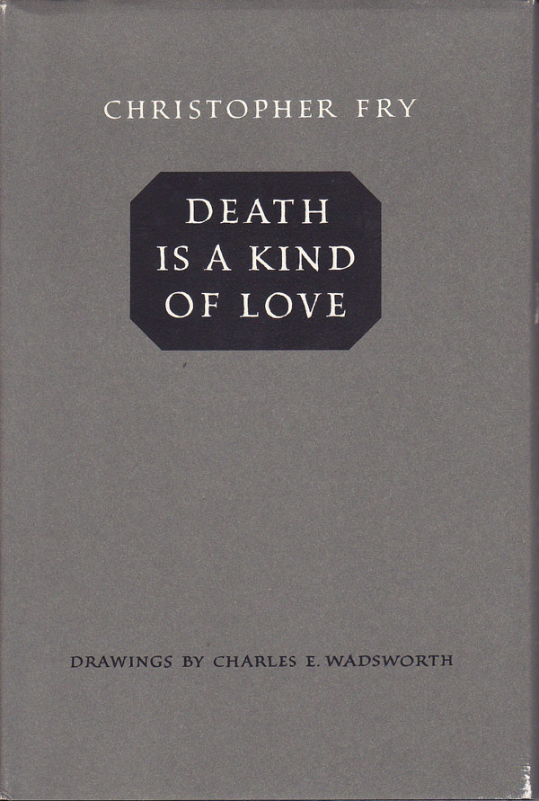 Death is a Kind of Love by Fry, Christopher