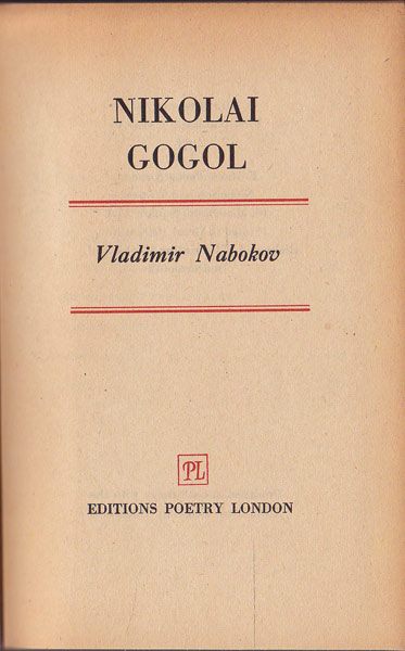 Nikolai Gogol by Nabokov, Vladimir