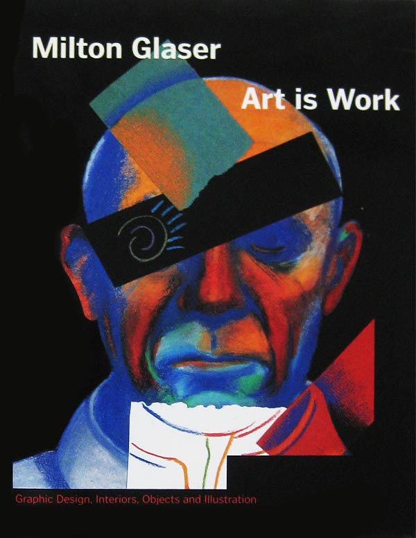 Art is Work by Glaser, Milton