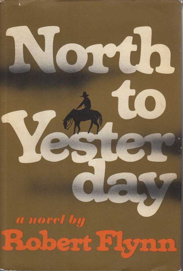 North to Yesterday by Flynn, Robert