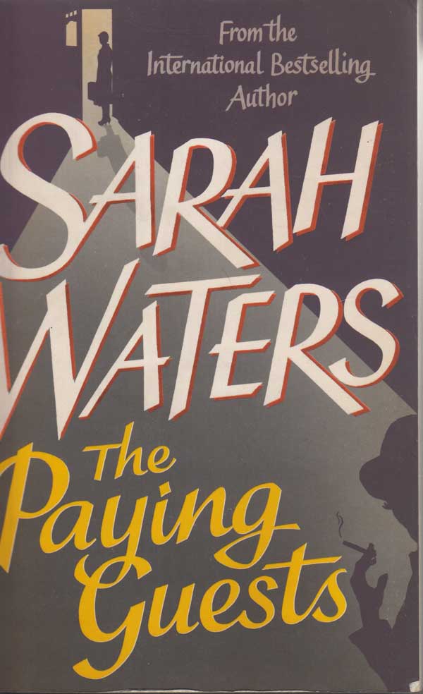 The Paying Guests by Waters, Sarah