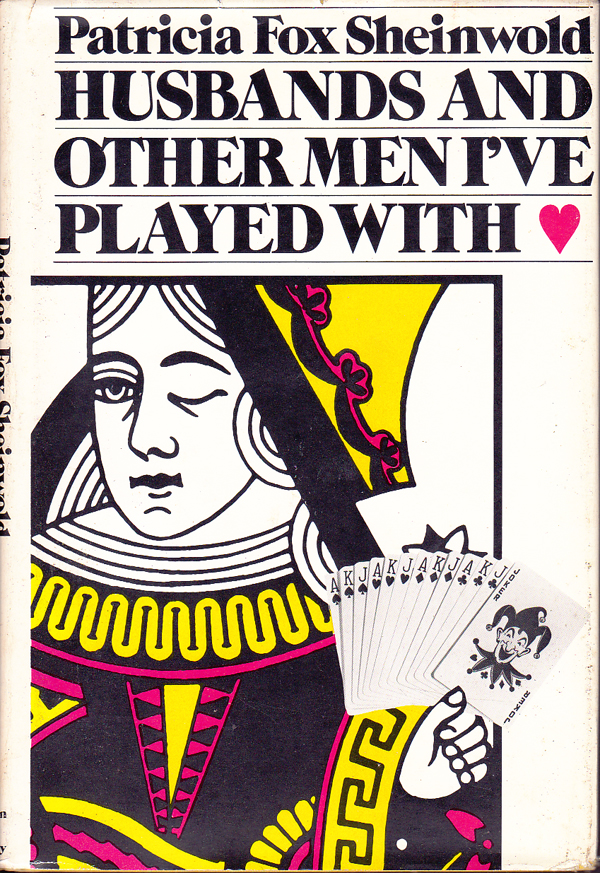 Husbands and Other Men I've Played With by Sheinwold, Patricia Fox