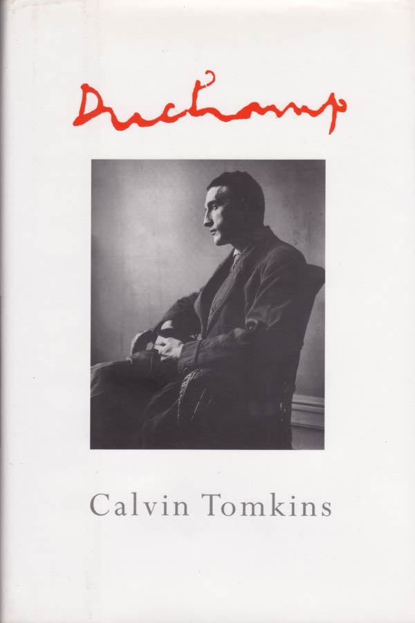 Duchamp by Tomkins, Calvin