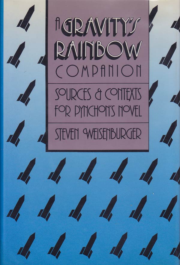A Gravity's Rainbow Companion by Weisenburger, Steven