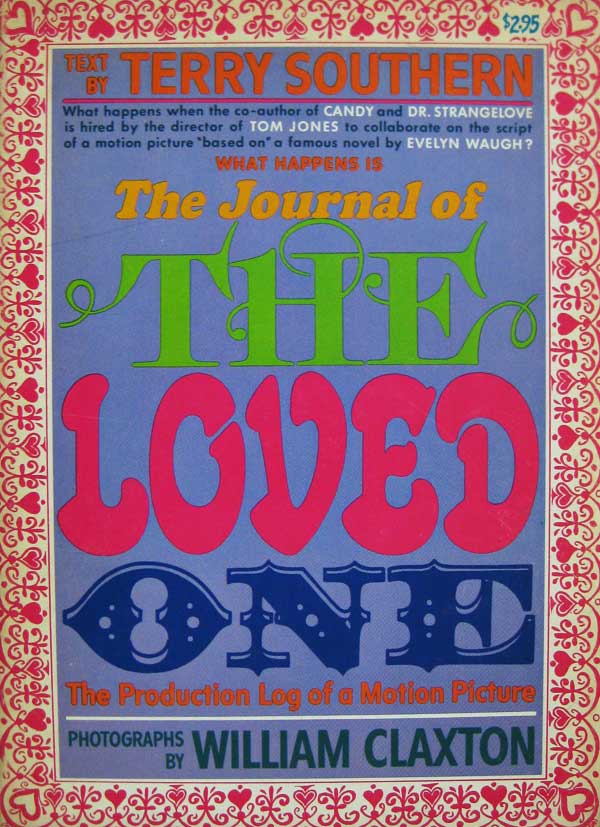 The Journal of The Loved One by Southern, Terry