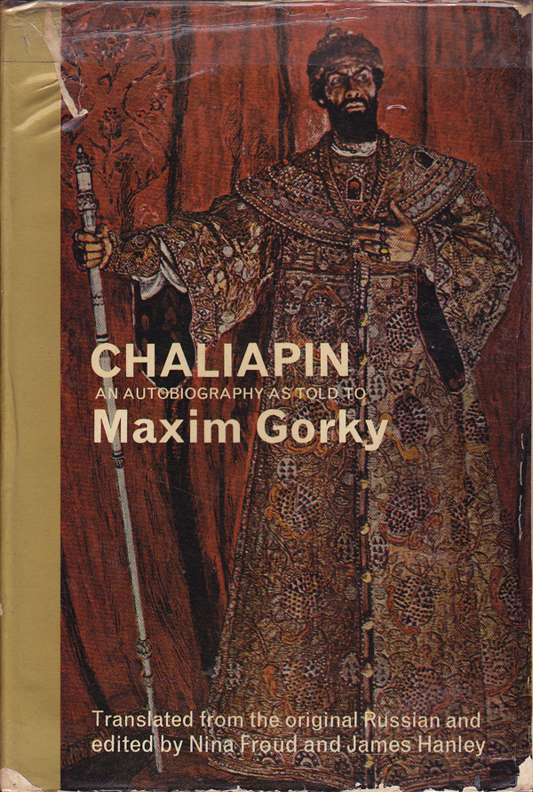 Chaliapin by Chaliapin, [Feodor] as told to Maxim Gorky