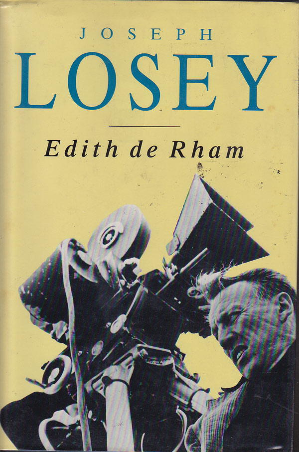 Joseph Losey by de Rham, Edith