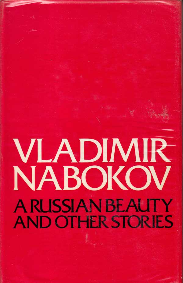 A Russian Beauty and Other Stories by Nabokov, Vladimir