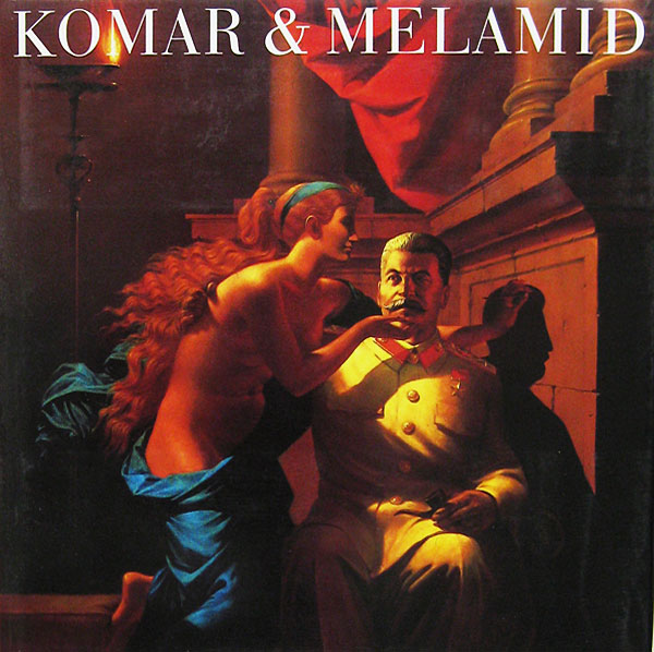 Komar &amp; Melamid by Ratcliff, Carter