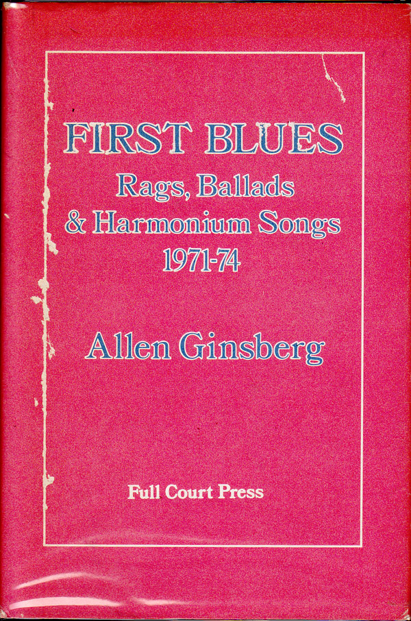 First Blues - Rags, Ballads and Harmonium Songs 1971-1974 by Ginsberg, Allen