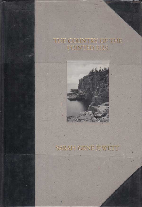 The Country of the Pointed Firs by Jewett, Sarah Orne