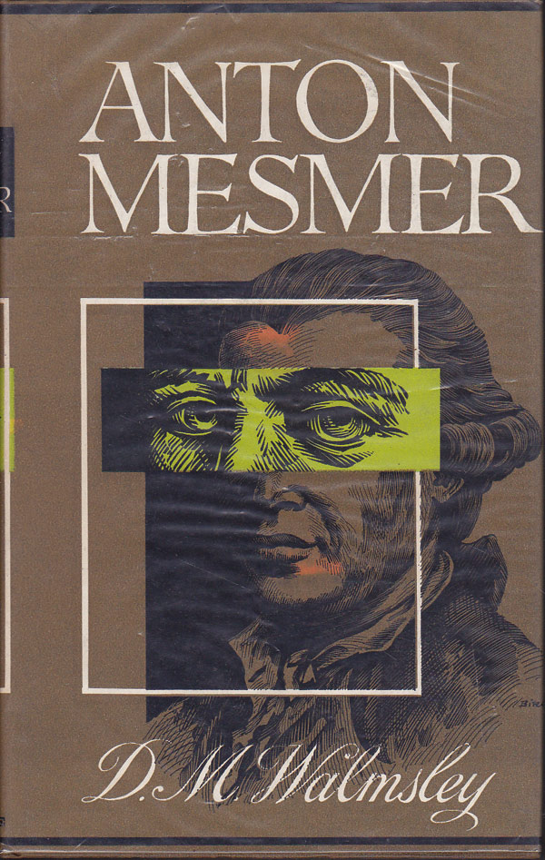 Anton Mesmer by Walmsley, D.M.