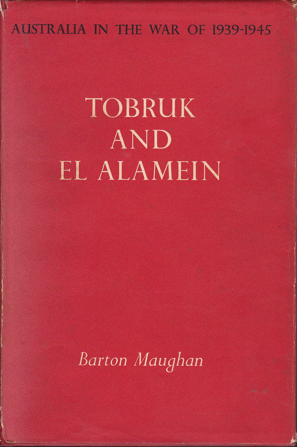 Tobruk and El Alamein by Maughan, Barton