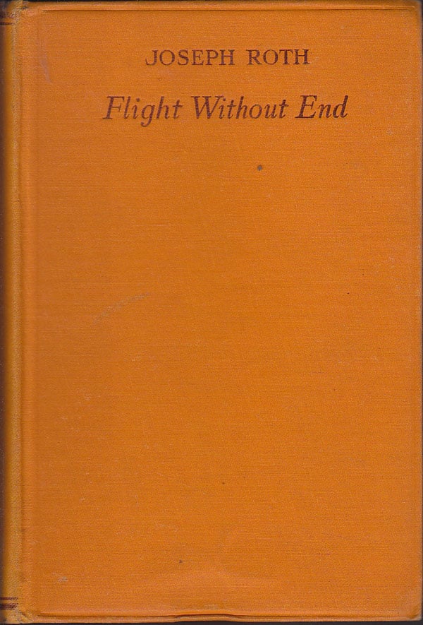 Flight Without End by Roth, Joseph