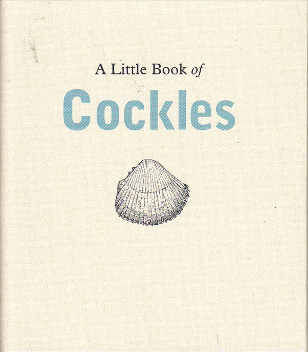 A Little Book of Cockles by Phillips, Carla
