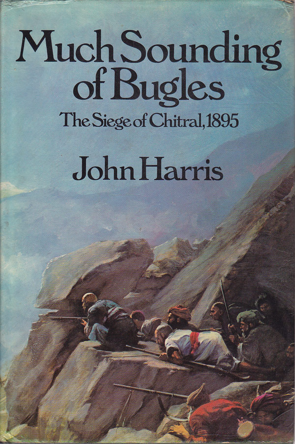 Much Sounding of Bugles by Harris, John