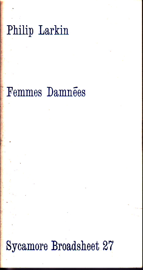 Femmes Damnees by Larkin, Philip