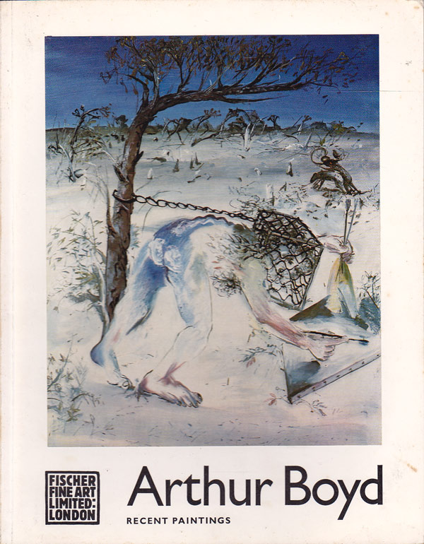 Arthur Boyd Recent Paintings May-June 1973 by 