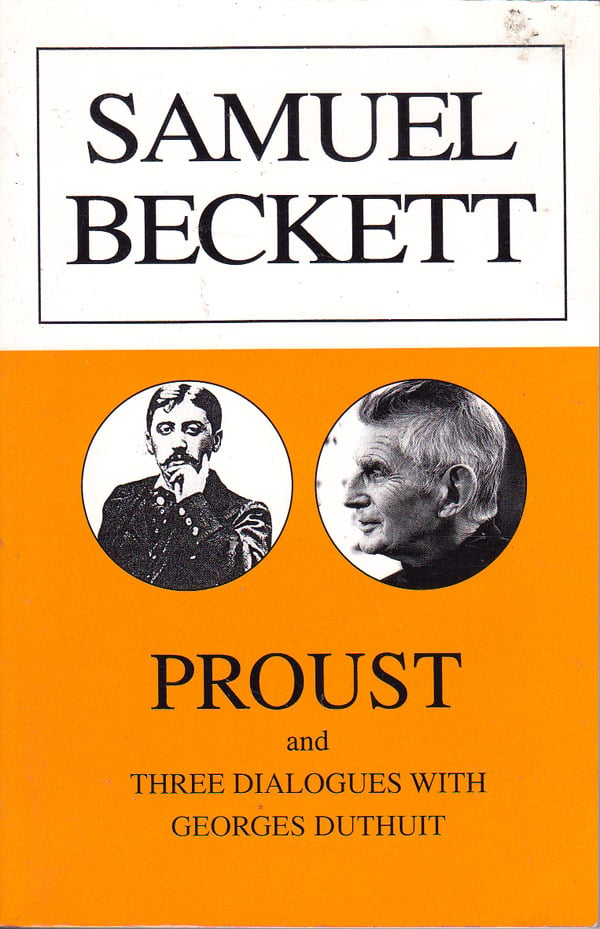 Proust and Three Dialogues with Georges Duthuit by Beckett, Samuel