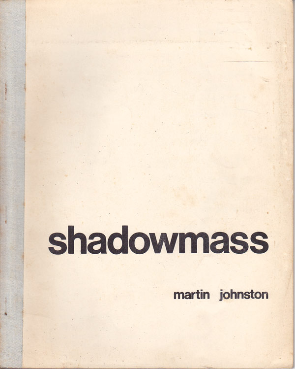 Shadowmass by Johnston, Martin