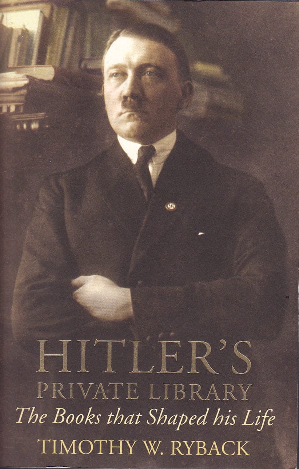 Hitler's Private Library by Ryback, Timothy W.