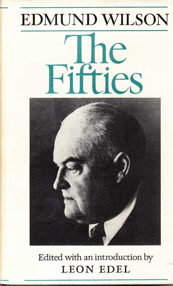 The Fifties by Wilson, Edmund