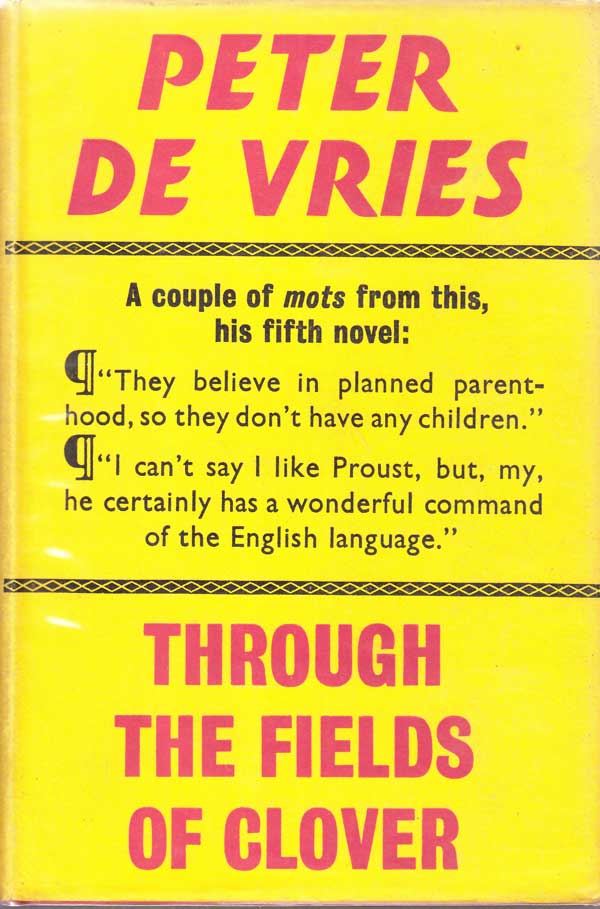 Through the Fields of Clover by De Vries, Peter