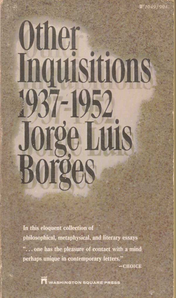 Other Inquisitions 1937-1952 by Borges, Jorge Luis