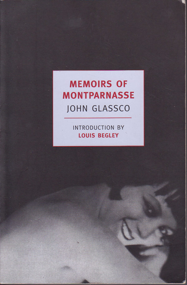 Memoirs of Montparnasse by Glassco, John