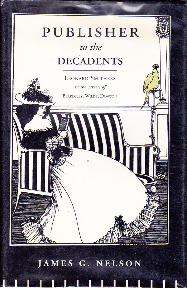Publisher to the Decadents by Nelson, James G.