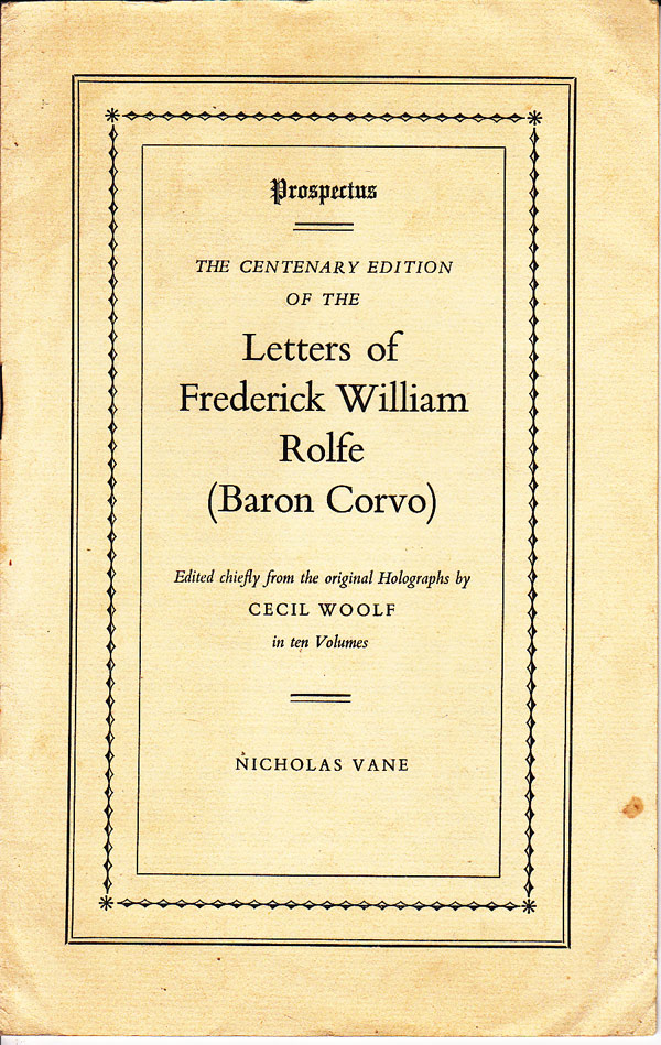 The Centenary Edition of the Letters of Frederick William Rolfe (Baron Corvo) by Woolf, Cecil edits