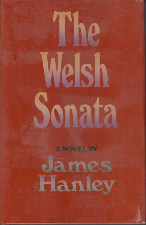 The Welsh Sonata - Variations on a Theme by Hanley, James
